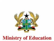 Ministry of Education: Audit prevents loss of more than GHS 159 million. The Ministry of Education, Ghana