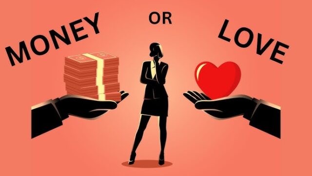love or money 1 Do you prioritize love or money in marriage?